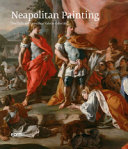 Neapolitan painting : the Carla and Francesco Valerio collection /