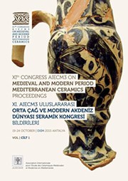 XIth Congress AIECM3 on Medieval and Modern Period Mediterranean Ceramics proceedings = XI. AIECM3 Uluslararası orta çağ ve modern Akdeniz dünyası seramik kongresi bildirileri : 19-24 October/Ekim 2015 Antalya /