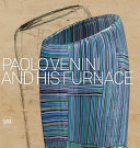 Paolo Venini and his furnace /
