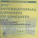 Proceedings of the XVIth International Congress of Linguists, 20-25 July 1997
