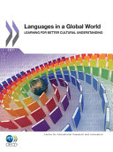 Languages in a global world : learning for better cultural understanding /