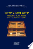 Dic mihi, Musa, virum : homenaje al profesor Antonio López Eire /