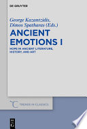 Hope in ancient literature, history, and art : ancient emotions I /