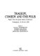 Tragedy, comedy and the polis : papers from the Greek drama conference, Nottingham, 18-20 July 1990 /