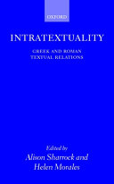 Intratextuality : Greek and Roman textual relations /