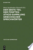 Der erste Teil der fünften Athos-Sammlung griechischer Sprichwörter : Kritische Ausgabe mit Kommentar /