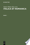 Italica et Romanica : Festschrift für Max Pfister zum 65. Geburtstag /
