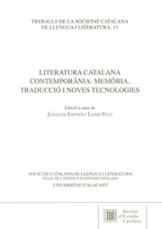 Literatura catalana contemporània : memòria, traducció i noves tecnologies /