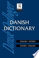 Danish dictionary : Danish-English, English-Danish /