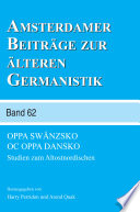 Oppa Swänzsko oc Oppa Dansko : Studien zum Altostnordischen /