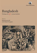 Bangladesh : writings on 1971, across borders /