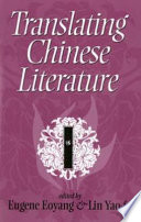 Translating Chinese literature /