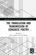 Concrete poetry : translation and transmission /