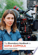 The Bloomsbury handbook to Sofia Coppola /
