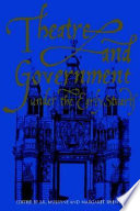 Theatre and government under the early Stuarts / edited by J.R. Mulryne and Margaret Shewring