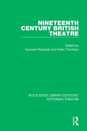 Nineteenth century British theatre /