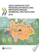 OECD-Berichte zur Regionalentwicklung : Metropolregion Hamburg, Deutschland /