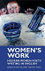 Women's work : modern women poets writing in English /