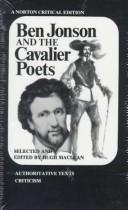 Ben Jonson and the cavalier poets ; authoritative texts, criticism