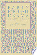 Early English drama : an anthology /