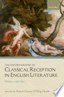 The Oxford history of classical reception in English literature