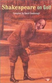 Shakespeare on golf : such time-beguiling sport /