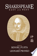 Shakespeare east and west /