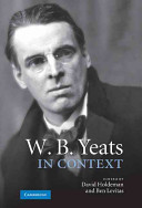 W.B. Yeats in context /
