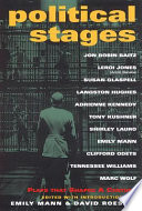 Political stages : plays that shaped a century /