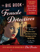 The big book of female detectives /