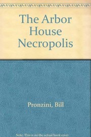 The Arbor House necropolis /