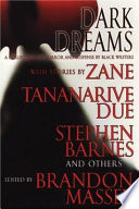Dark dreams : a collection of horror and suspense by Black writers /