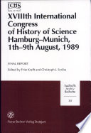 Final report : XVIIIth International Congress of History of Science, Hamburg-Munich, 1st-9th August, 1989 /
