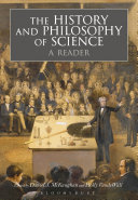 The history and philosophy of science : a reader /
