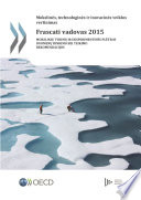 Frascati vadovas 2015 : moksliniy tyrimy ir eksperimentinės plėtros duomeny rinkimo bei teikimo rekomendacijos /