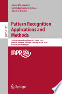 Pattern Recognition Applications and Methods : 7th International Conference, ICPRAM 2018, Funchal, Madeira, Portugal, January 16-18, 2018, Revised Selected Papers /