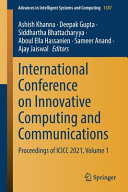 International Conference on Innovative Computing and Communications : Proceedings of ICICC 2021, Volume 1 /