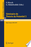 Séminaire de théorie du potentiel, Paris, no. 3 /