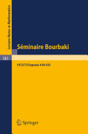 Séminaire Bourbaki vol. 1972/73 Exposés 418-435