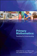 Primary mathematics : teaching for understanding /
