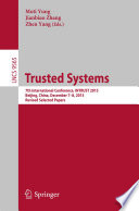 Trusted Systems : 7th International Conference, INTRUST 2015, Beijing, China, December 7-8, 2015, Revised Selected Papers /