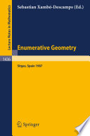 Enumerative geometry : proceedings of a conference held in Sitges, Spain, June 1-6, 1987 /