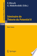 Séminaire de théorie du potentiel, Paris, no. 8 /