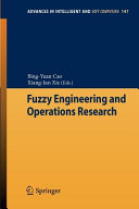 Fuzzy engineering and operations research /