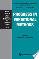 Progress in variational methods : proceedings of the International Conference on Variational Methods, Tianjin, China, 18-22 May 2009 /