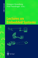 Lectures on Embedded Systems : European Educational Forum School on Embedded Systems, Veldhoven, The Netherlands, November 25-29, 1996 /