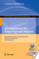 HCI International 2011 Posters' Extended Abstracts : International Conference, HCI International 2011, Orlando, FL, USA, July 9-14, 2011,Proceedings, Part II /