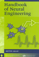 Handbook of neural engineering /
