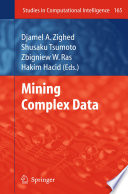 Mining complex data