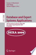 Database and Expert Systems Applications : 20th International Conference, DEXA 2009, Linz, Austria, August 31 - September 4, 2009, Proceedings /